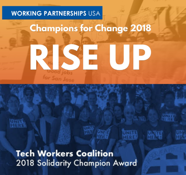 Tech Workers Coalition receives Working Partnerships USA 2018 Rise Up Solidarity Champion Award