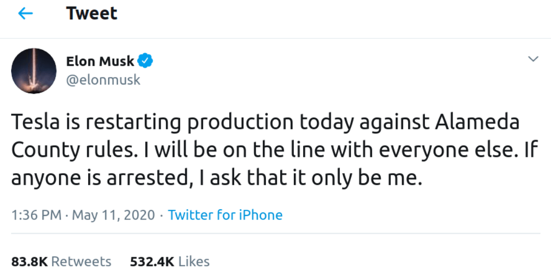 Screenshot of a tweet sent by Elon Musk announcing the re-opening of a Tesla factory, contra local safety regulations